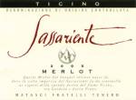 "Sassariente" Merlot Ticino DOC